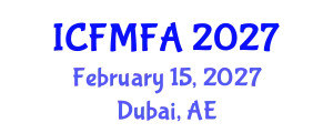 International Conference on Fluid Mechanics and Flow Analysis (ICFMFA) February 15, 2027 - Dubai, United Arab Emirates