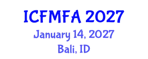 International Conference on Fluid Mechanics and Flow Analysis (ICFMFA) January 14, 2027 - Bali, Indonesia