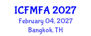 International Conference on Fluid Mechanics and Flow Analysis (ICFMFA) February 04, 2027 - Bangkok, Thailand