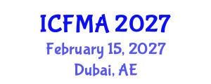 International Conference on Fluid Mechanics and Applications (ICFMA) February 15, 2027 - Dubai, United Arab Emirates