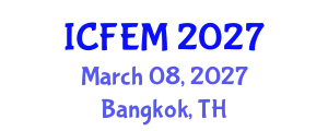 International Conference on Food Engineering and Management (ICFEM) March 08, 2027 - Bangkok, Thailand