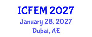International Conference on Food Engineering and Management (ICFEM) January 28, 2027 - Dubai, United Arab Emirates