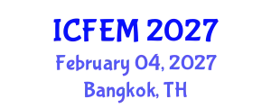 International Conference on Food Engineering and Management (ICFEM) February 04, 2027 - Bangkok, Thailand