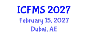International Conference on Food Manufacturing and Safety (ICFMS) February 15, 2027 - Dubai, United Arab Emirates