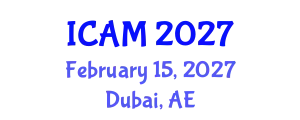 International Conference on Applied Mathematics (ICAM) February 15, 2027 - Dubai, United Arab Emirates