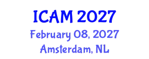 International Conference on Applied Mathematics (ICAM) February 08, 2027 - Amsterdam, Netherlands