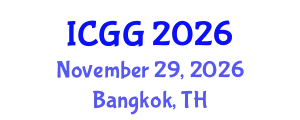 International Conference on Geography and Geosciences (ICGG) November 29, 2026 - Bangkok, Thailand