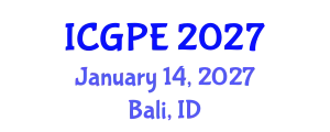 International Conference on Geosciences and Petroleum Engineering (ICGPE) January 14, 2027 - Bali, Indonesia