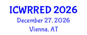 International Conference on Water Resources and Renewable Energy Development (ICWRRED) December 27, 2026 - Vienna, Austria