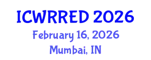 International Conference on Water Resources and Renewable Energy Development (ICWRRED) February 16, 2026 - Mumbai, India