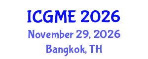 International Conference on Green Manufacturing Engineering (ICGME) November 29, 2026 - Bangkok, Thailand