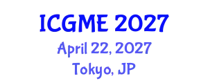 International Conference on Green Manufacturing Engineering (ICGME) April 22, 2027 - Tokyo, Japan