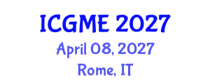 International Conference on Green Manufacturing Engineering (ICGME) April 08, 2027 - Rome, Italy
