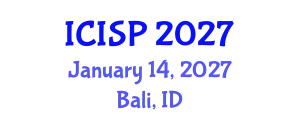 International Conference on Imaging and Signal Processing (ICISP) January 14, 2027 - Bali, Indonesia