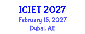 International Conference on Industrial Engineering and Technology (ICIET) February 15, 2027 - Dubai, United Arab Emirates