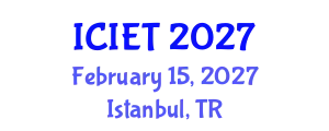 International Conference on Industrial Engineering and Technology (ICIET) February 15, 2027 - Istanbul, Turkey