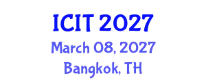 International Conference on Industrial Technology (ICIT) March 08, 2027 - Bangkok, Thailand