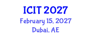 International Conference on Industrial Technology (ICIT) February 15, 2027 - Dubai, United Arab Emirates
