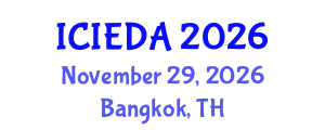 International Conference on Industrial Engineering Design and Analysis (ICIEDA) November 29, 2026 - Bangkok, Thailand