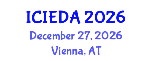 International Conference on Industrial Engineering Design and Analysis (ICIEDA) December 27, 2026 - Vienna, Austria