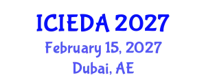 International Conference on Industrial Engineering Design and Analysis (ICIEDA) February 15, 2027 - Dubai, United Arab Emirates