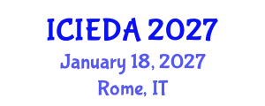 International Conference on Industrial Engineering Design and Analysis (ICIEDA) January 18, 2027 - Rome, Italy