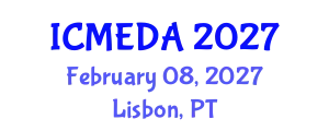 International Conference on Mechanical Engineering Design and Analysis (ICMEDA) February 08, 2027 - Lisbon, Portugal