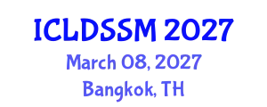 International Conference on Land Degradation and Sustainable Soil Management (ICLDSSM) March 08, 2027 - Bangkok, Thailand