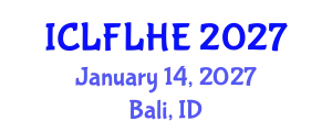 International Conference on Language Futures: Languages in Higher Education (ICLFLHE) January 14, 2027 - Bali, Indonesia