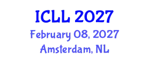 International Conference on Language Learning (ICLL) February 08, 2027 - Amsterdam, Netherlands