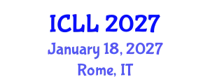 International Conference on Language Learning (ICLL) January 18, 2027 - Rome, Italy