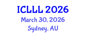 International Conference on Languages, Literature and Linguistics (ICLLL) March 30, 2026 - Sydney, Australia