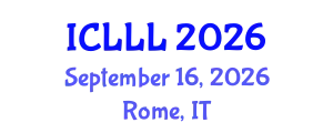 International Conference on Languages, Literature and Linguistics (ICLLL) September 16, 2026 - Rome, Italy