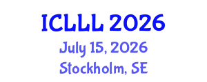 International Conference on Languages, Literature and Linguistics (ICLLL) July 15, 2026 - Stockholm, Sweden