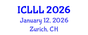 International Conference on Languages, Literature and Linguistics (ICLLL) January 12, 2026 - Zurich, Switzerland