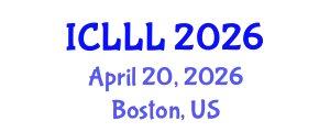 International Conference on Languages, Literature and Linguistics (ICLLL) April 20, 2026 - Boston, United States
