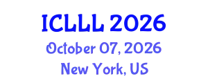 International Conference on Languages, Literature and Linguistics (ICLLL) October 07, 2026 - New York, United States