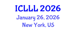 International Conference on Languages, Literature and Linguistics (ICLLL) January 26, 2026 - New York, United States