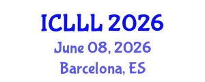 International Conference on Languages, Literature and Linguistics (ICLLL) June 08, 2026 - Barcelona, Spain