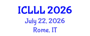 International Conference on Languages, Literature and Linguistics (ICLLL) July 22, 2026 - Rome, Italy
