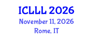 International Conference on Languages, Literature and Linguistics (ICLLL) November 11, 2026 - Rome, Italy
