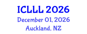International Conference on Languages, Literature and Linguistics (ICLLL) December 01, 2026 - Auckland, New Zealand