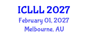 International Conference on Languages, Literature and Linguistics (ICLLL) February 01, 2027 - Melbourne, Australia