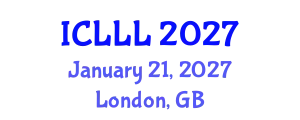 International Conference on Languages, Literature and Linguistics (ICLLL) January 21, 2027 - London, United Kingdom