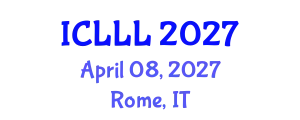 International Conference on Languages, Literature and Linguistics (ICLLL) April 08, 2027 - Rome, Italy