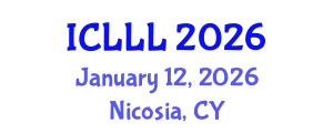 International Conference on Languages, Literature and Linguistics (ICLLL) January 12, 2026 - Nicosia, Cyprus