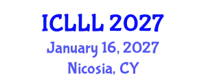 International Conference on Languages, Literature and Linguistics (ICLLL) January 16, 2027 - Nicosia, Cyprus