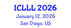 International Conference on Languages, Literature and Linguistics (ICLLL) January 12, 2026 - San Diego, United States
