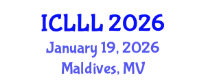 International Conference on Languages, Literature and Linguistics (ICLLL) January 19, 2026 - Maldives, Maldives