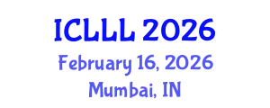 International Conference on Languages, Literature and Linguistics (ICLLL) February 16, 2026 - Mumbai, India